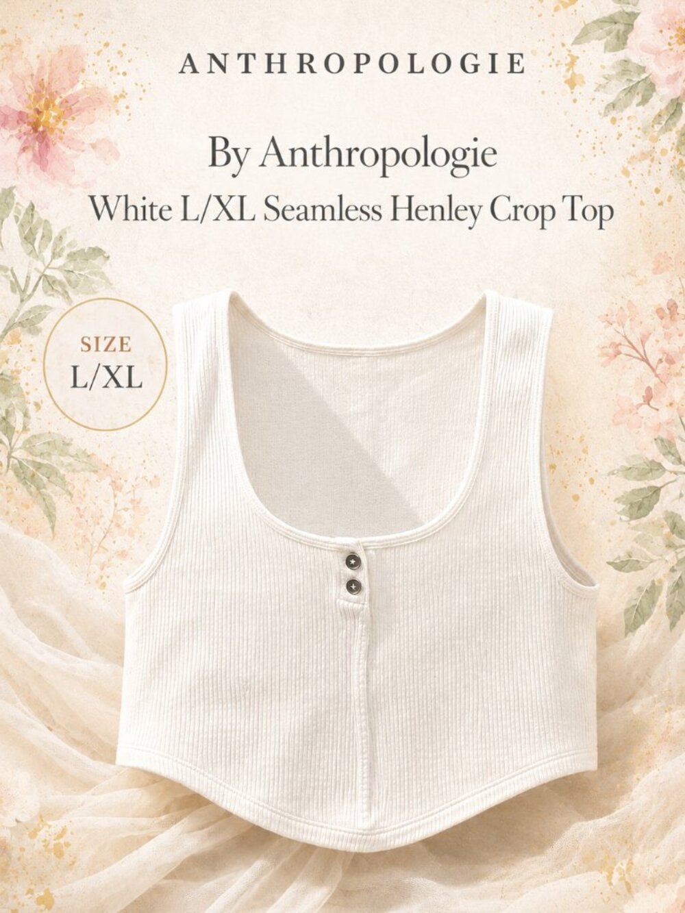 Anthropologie Henley Crop Top White Ribbed Seamless L/XL Fitted Stretch NWT